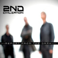 2nd Civilization - Report From The Dark