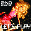 2nd Civilization - Let’s Play
