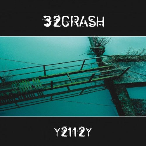 32Crash - Y2112Y