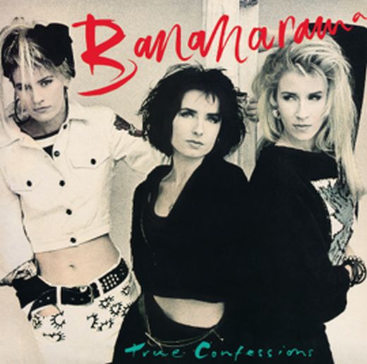 Bananarama - True Confessions / 40th Anniversary Limited Picture Edition