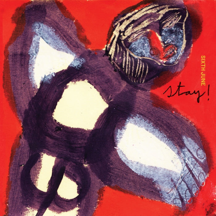 June 6 - Stay!