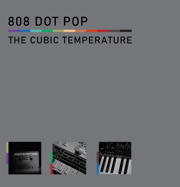 808 DOT POP - The Cubic Temperature