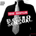 Isis Signum - Electro Sensual / Limited Edition