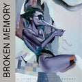 Various Artists - Broken Memory - A Tribute To Martin Dupont