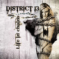 District 13 - Life In Chains