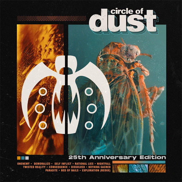 Circle Of Dust - Circle Of Dust / 25th Anniversary Edition