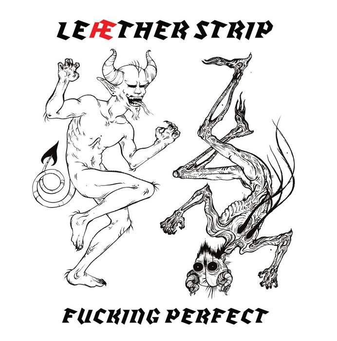 Leaether Strip - F***ing Perfect