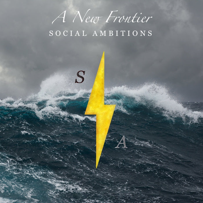 Social Ambitions - A New Frontier / Limited Edition