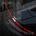 Kim Lunner - This Is Me