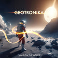 Geotronika - Walking On The Moon / Limited Edition
