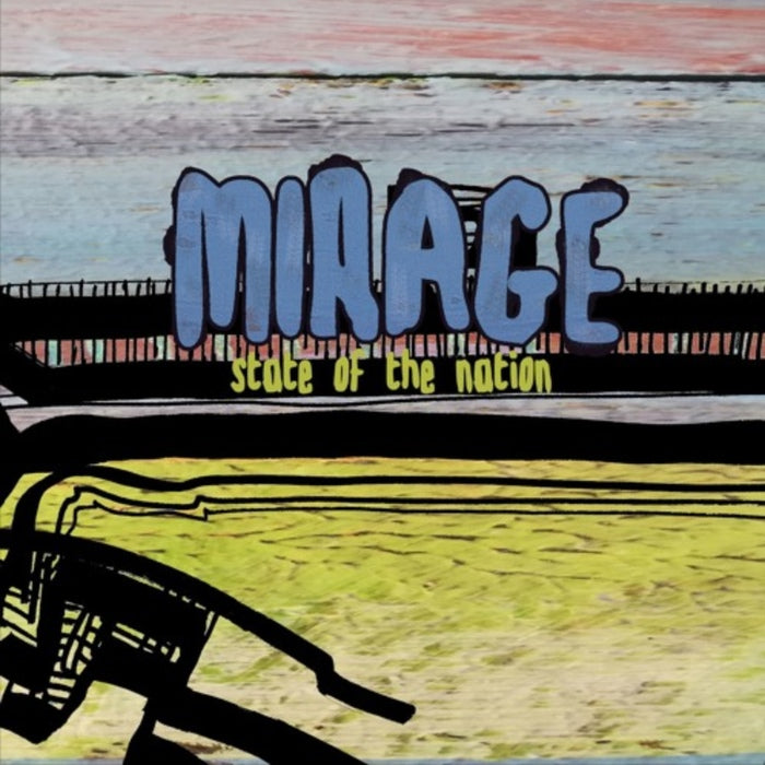 State of the Nation - Mirage / Limited Edition