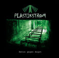 Plastikstrom - Concrete Against Fear / Limited Green & Black Edition