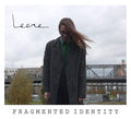 Leere - Fragmented Identity