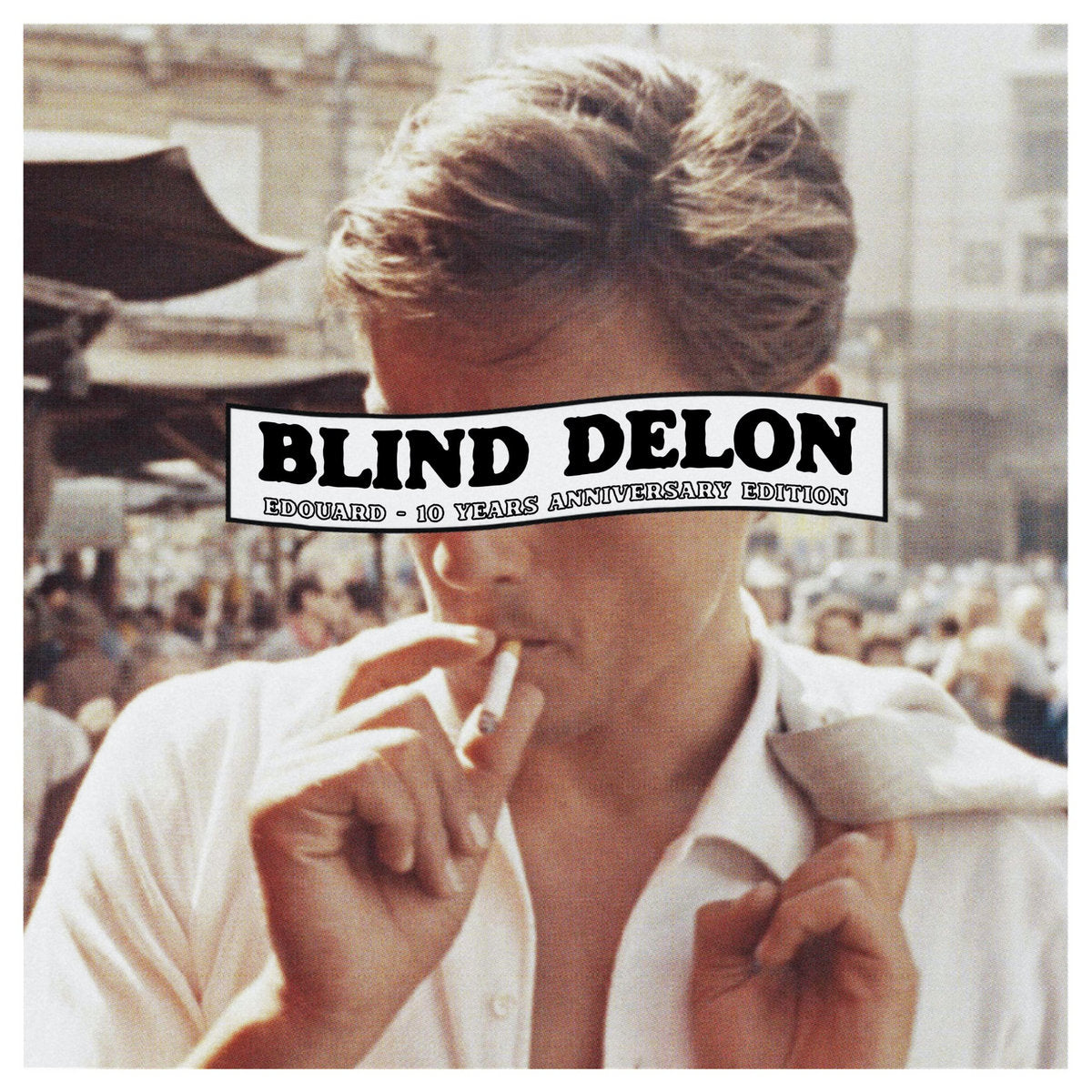Blind Delon - Edouard (10 Years Anniversary Edition) / +16 Bonus Tracks