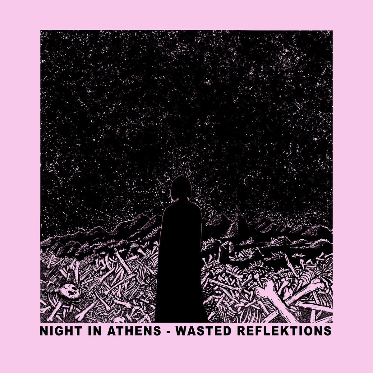 Night in Athens - Wasted Reflektions / 4th Edition