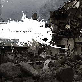 Assemblage 23 - Ground / US Edition