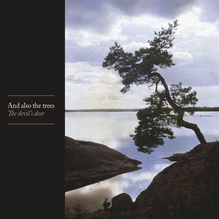 And Also The Trees - The Devil's Door