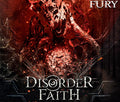 Disorder Faith - Fury