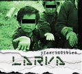 Larva - Dispensables