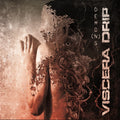 Viscera Drip - Demo(n)s