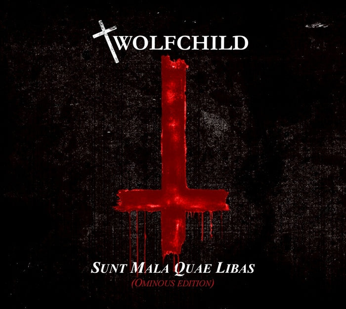 Wolfchild - Sunt Malas Quae Libas (Ominous Edition)