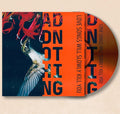 Add Nothing - Love Songs Will Slowly Kill You
