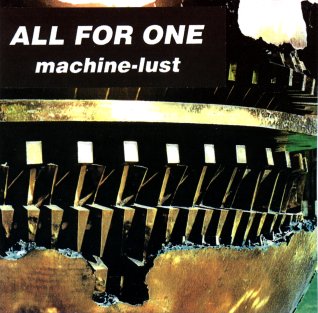 All For One - Machine-Lust