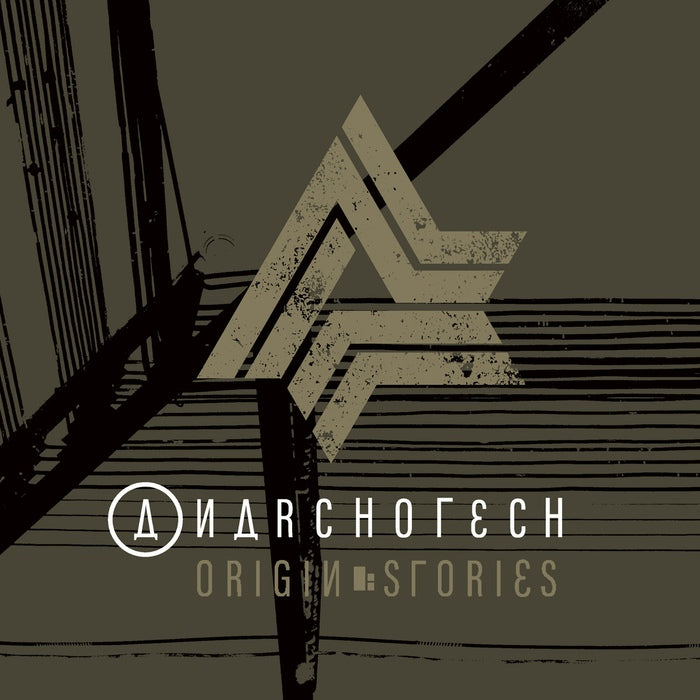 Anarchotech - Origin Stories