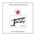 The Shining Path - Basic Training Manual / Expanded Version