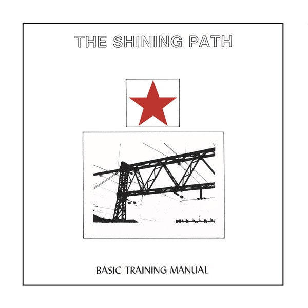 The Shining Path - Basic Training Manual / Expanded Version