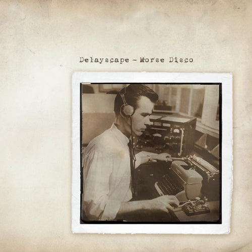 Delayscape - Morse Disco