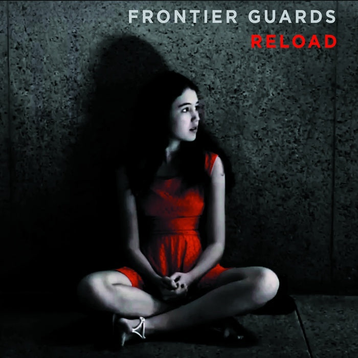 Frontier Guards - Reload