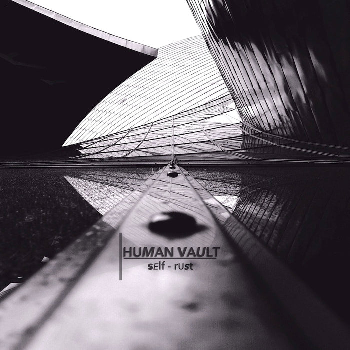 Human Vault - Self - Rust