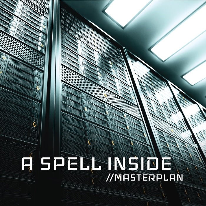 A Spell Inside - Masterplan