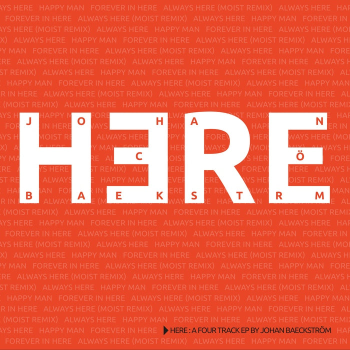 Johan Baeckström - Here EP / Limited Edition