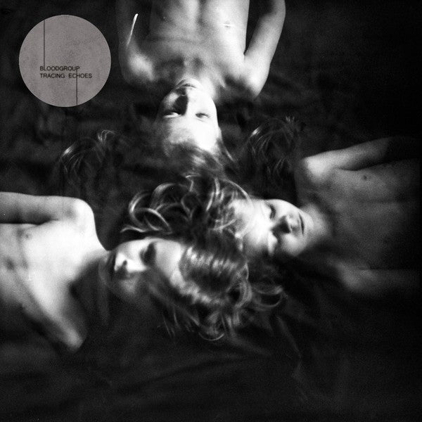 Bloodgroup - Tracing Echoes