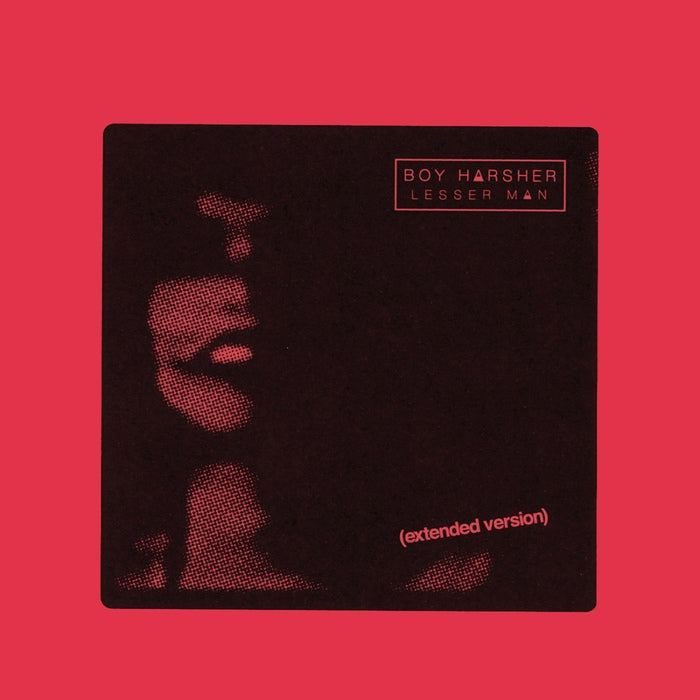 Boy Harsher - Lesser Man (Extended Version) / ReRelease