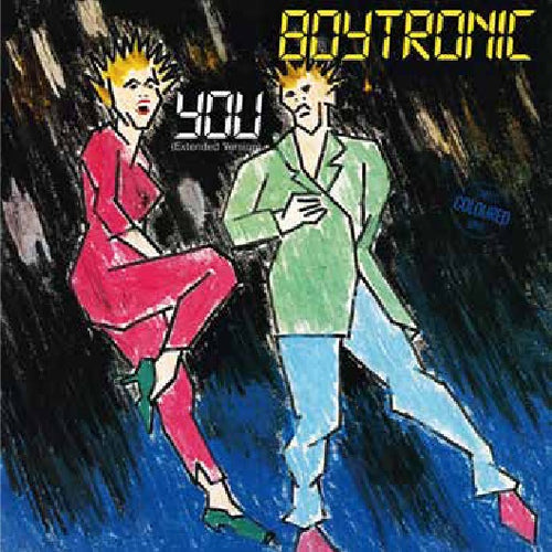 Boytronic - You / Limited Coloured Edition