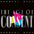 Bronski Beat - The Age Of Consent / Remastered And Expanded