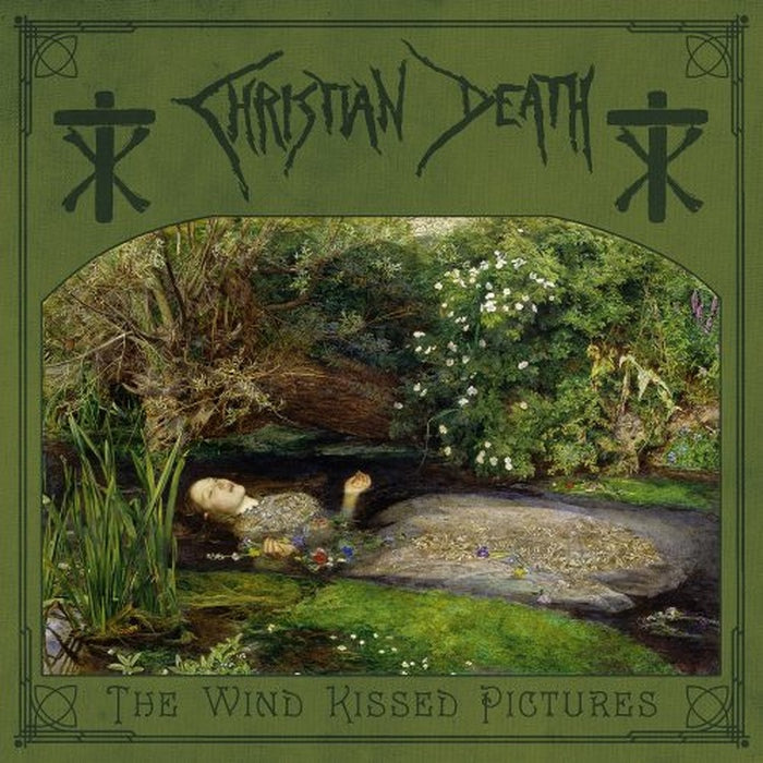 Christian Death - The Wind Kissed Pictures - 2021 Edition