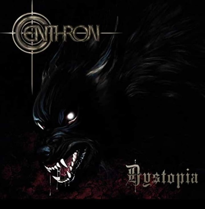 Centhron - Dystopia