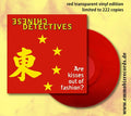 Chinese Detectives - Are Kisses Out Of Fashion? / Limited Red Edition