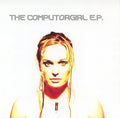 Computorgirl - The Computorgirl EP