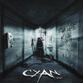 Cyan Inc. - Better Leave Me Dying