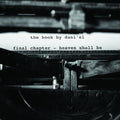 Dani'el - The Book Pt. III: Heaven Shall Be