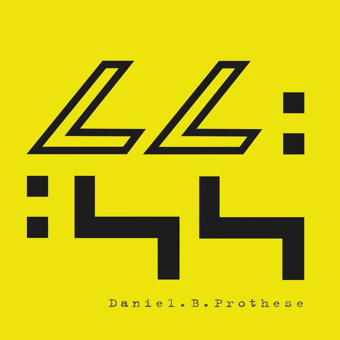 Daniel B. Prothèse - 44.44.44 II / Limited Edition