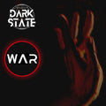 Dark State - War / Limited Edition