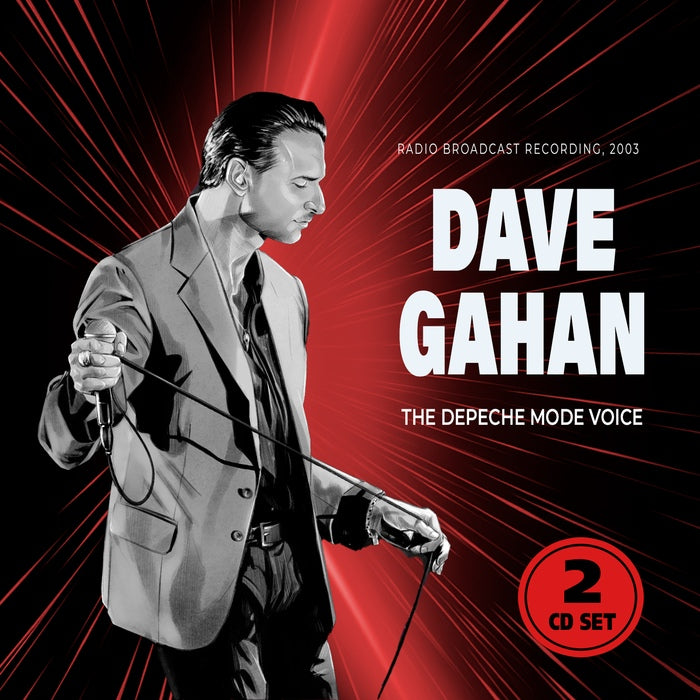 Dave Gahan - The Depeche Mode Voice / Radio Broadcast Recording 2003