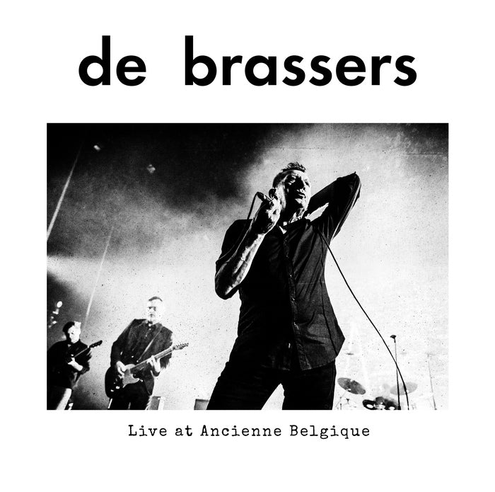 De Brassers - Live at Ancienne Belgique / Black Edition