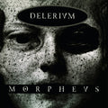 Delerium - Morphevs / Remastered